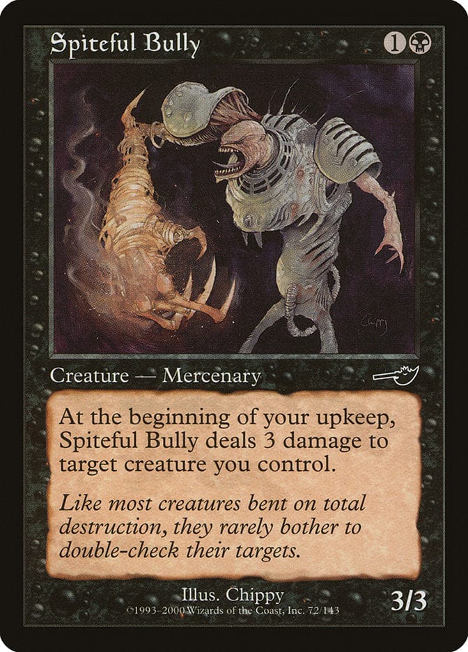 Spiteful Bully [Nemesis] Magic: The Gathering
