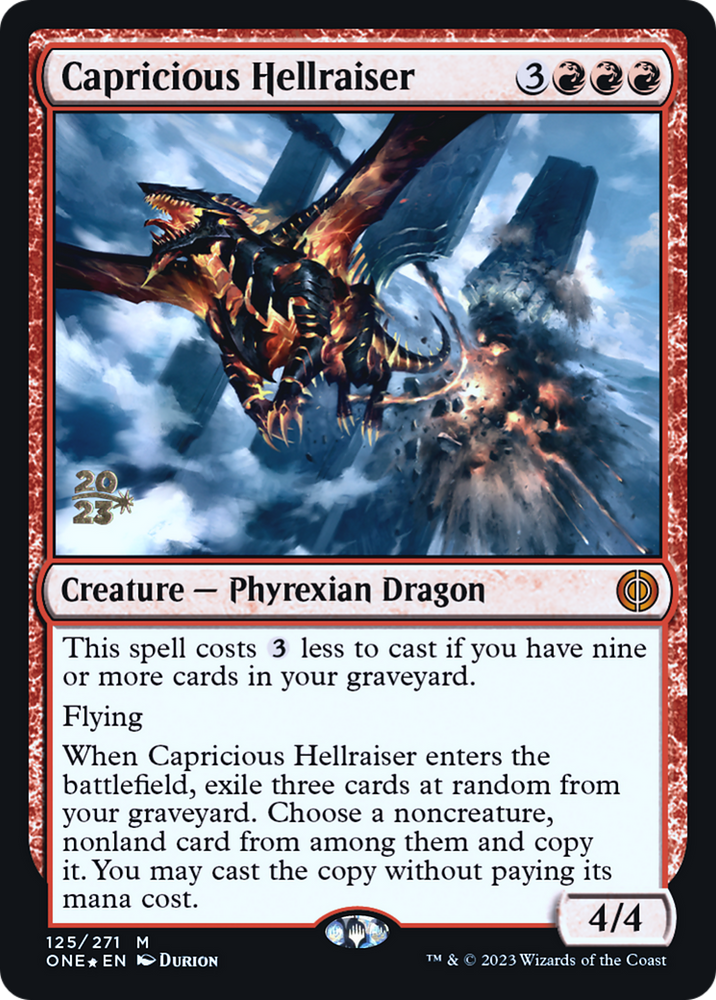 Capricious Hellraiser [Phyrexia: All Will Be One Prerelease Promos] Magic: The Gathering