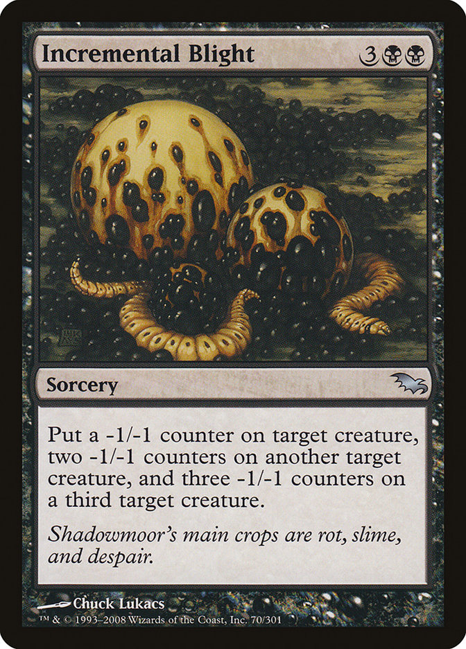 Incremental Blight [Shadowmoor] Magic: The Gathering