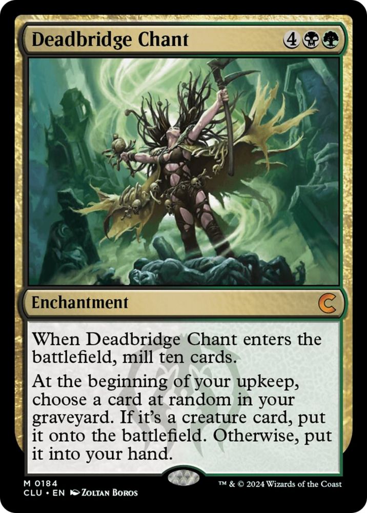 Deadbridge Chant [Ravnica: Clue Edition] Magic: The Gathering