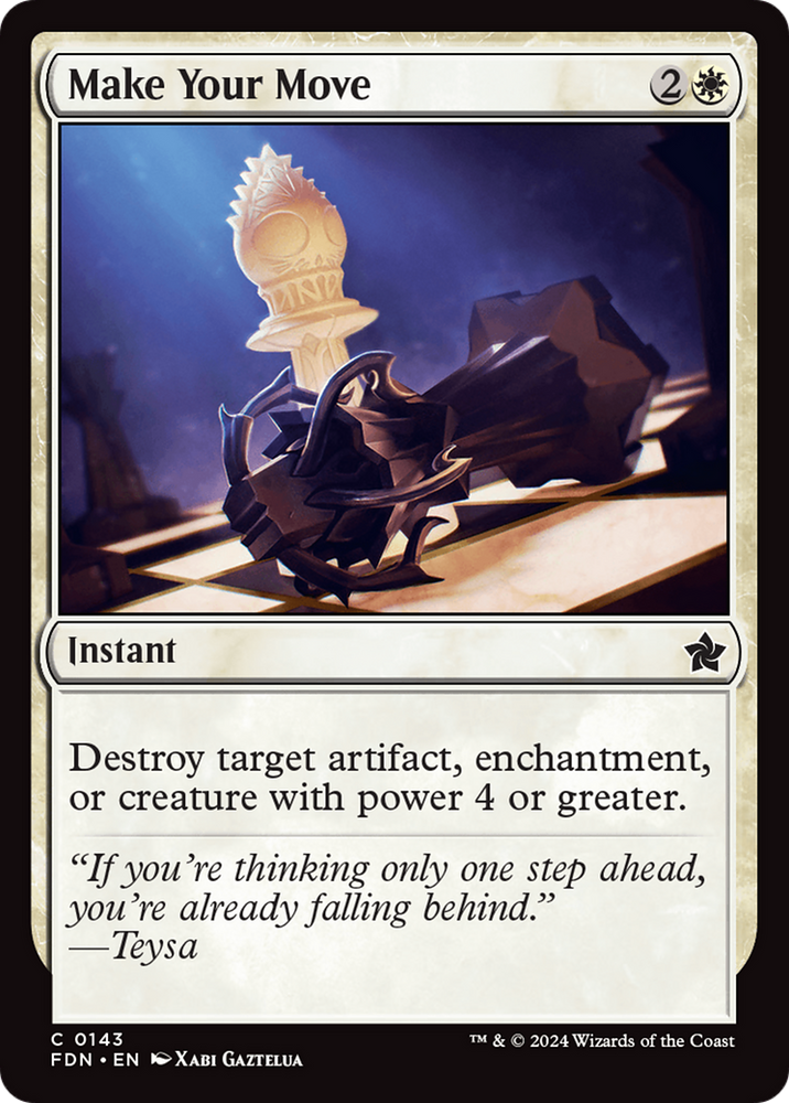 Make Your Move [Foundations] Magic: The Gathering