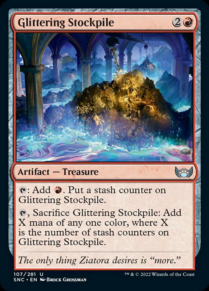 Glittering Stockpile [Streets of New Capenna] Magic: The Gathering