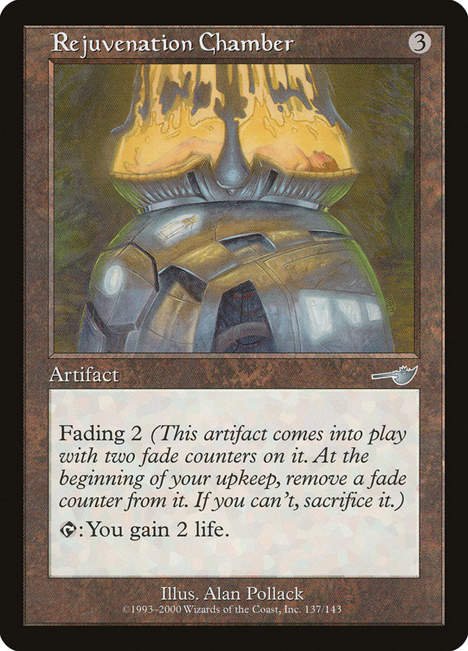 Rejuvenation Chamber [Nemesis] Magic: The Gathering