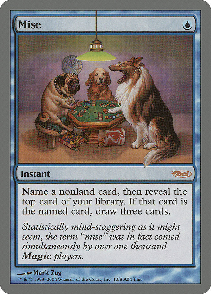 Mise [Arena League 2004] Magic: The Gathering