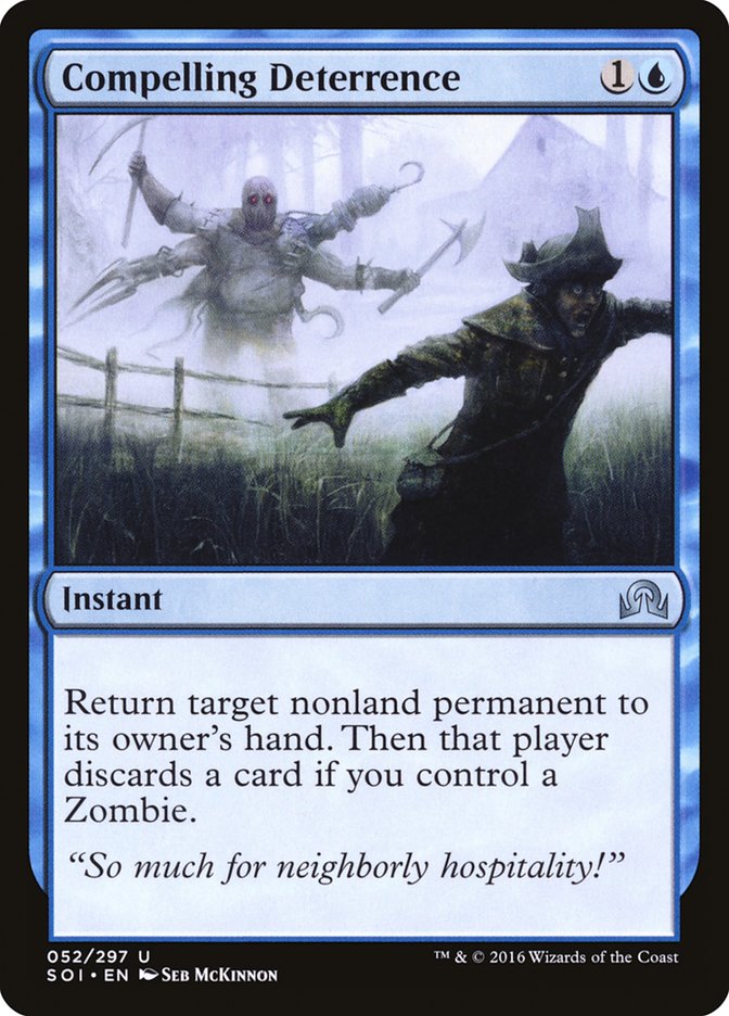 Compelling Deterrence [Shadows over Innistrad] Magic: The Gathering
