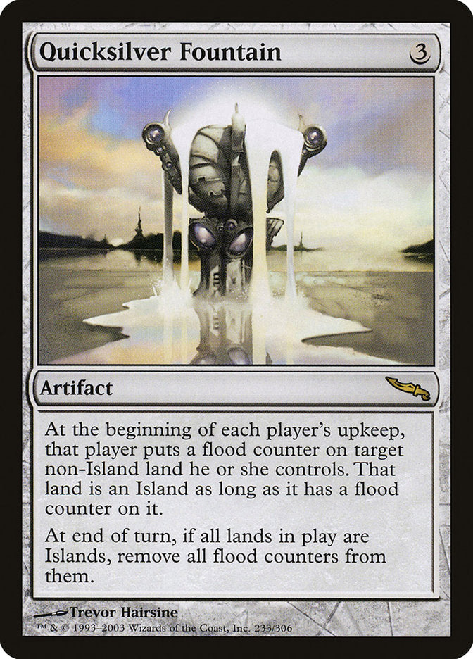 Quicksilver Fountain [Mirrodin] Magic: The Gathering