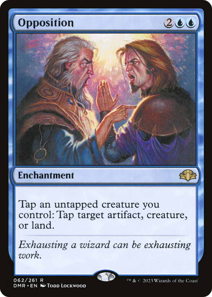 Opposition [Dominaria Remastered] Magic: The Gathering