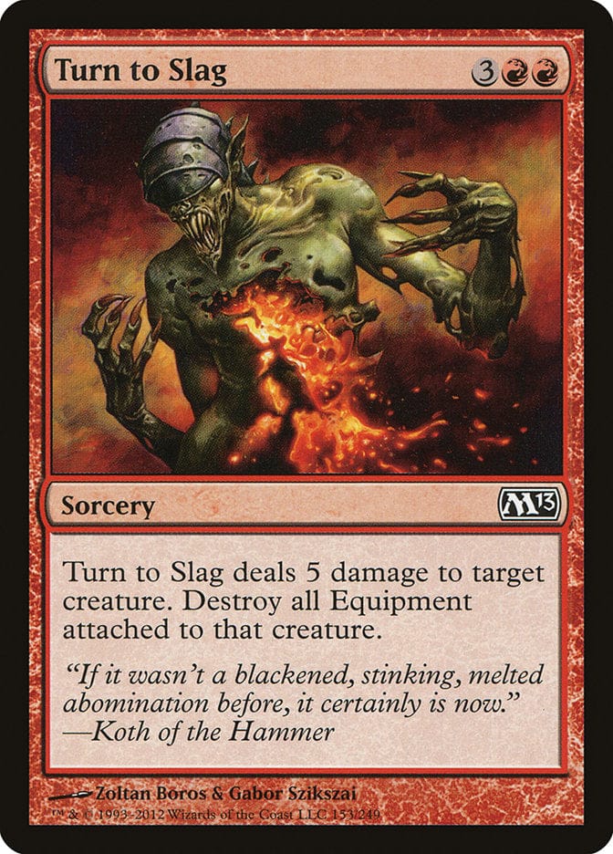 Turn to Slag [Magic 2013] Magic: The Gathering