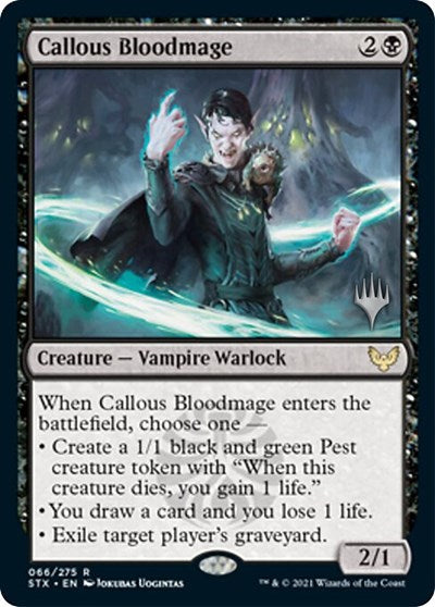 Callous Bloodmage (Promo Pack) [Strixhaven: School of Mages Promos] Magic: The Gathering