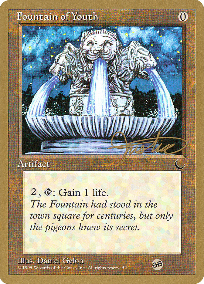 Fountain of Youth (Mark Justice) (SB) [Pro Tour Collector Set] Magic: The Gathering