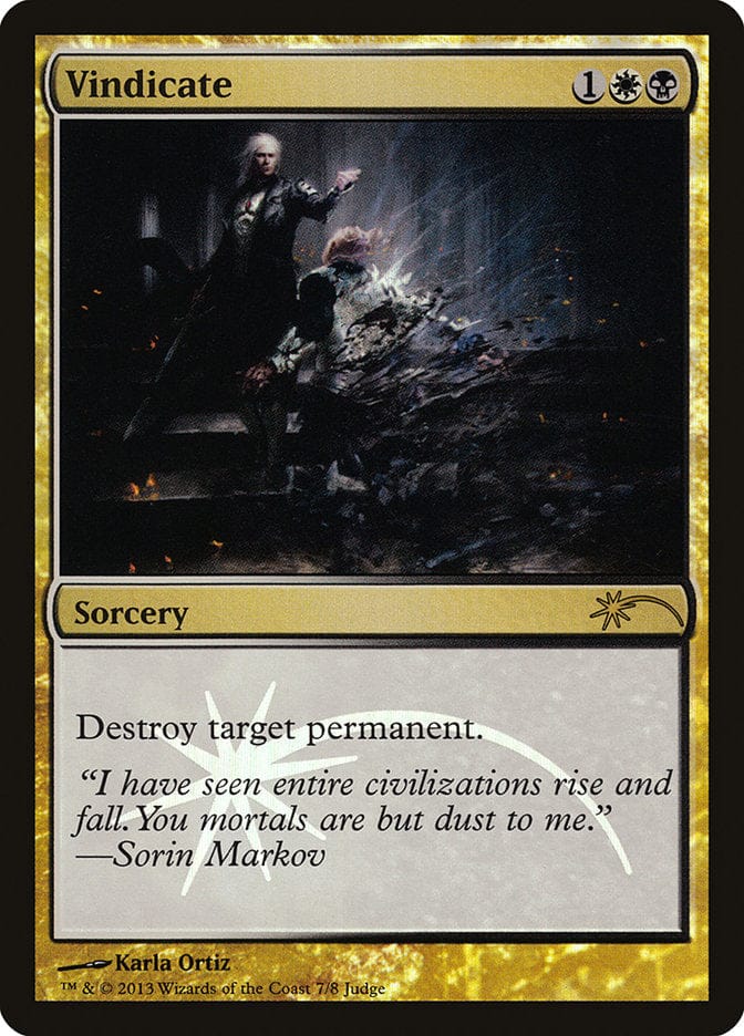 Vindicate [Judge Gift Cards 2013] Magic: The Gathering