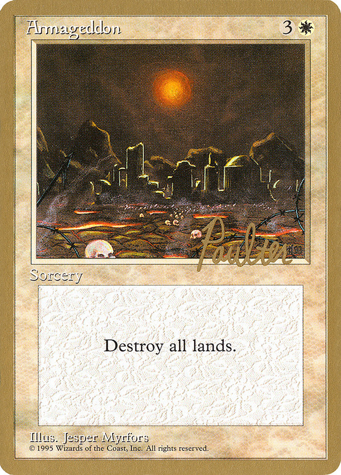 Armageddon (Preston Poulter) [Pro Tour Collector Set] Magic: The Gathering