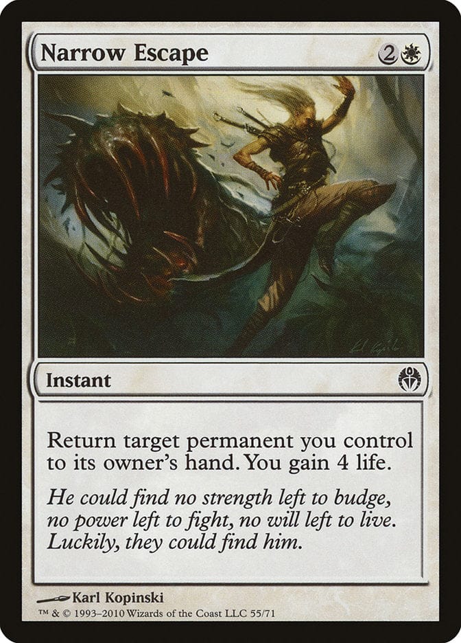 Narrow Escape [Duel Decks: Phyrexia vs. the Coalition] Magic: The Gathering