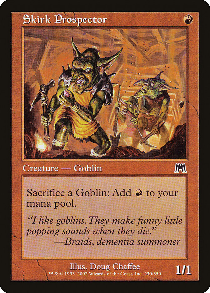 Skirk Prospector [Onslaught] Magic: The Gathering