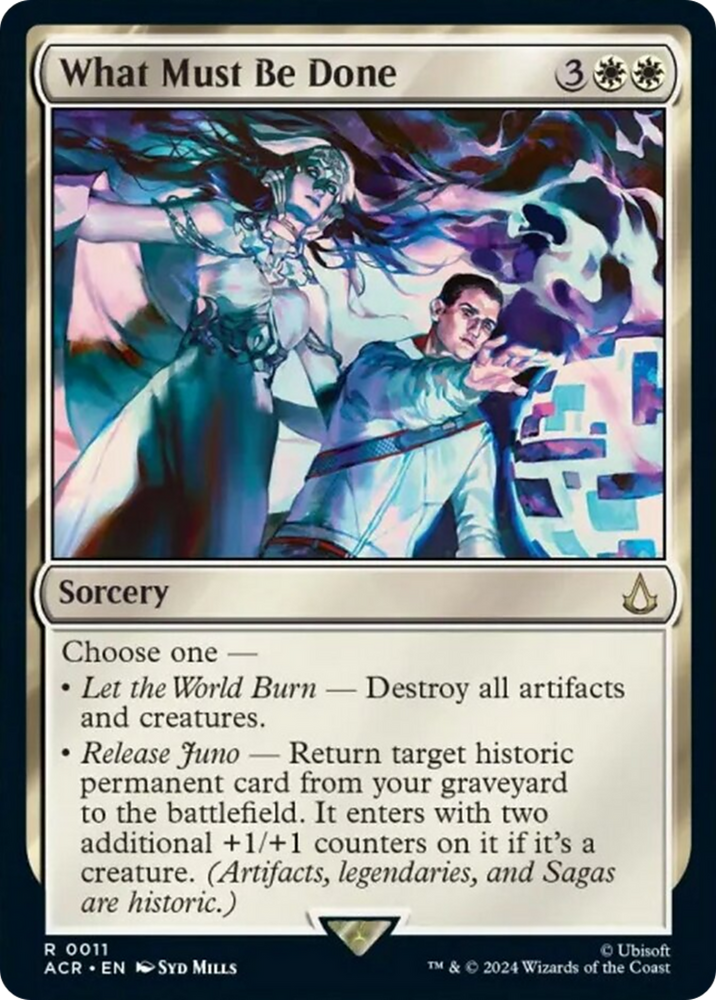 What Must Be Done [Assassin's Creed] Magic: The Gathering