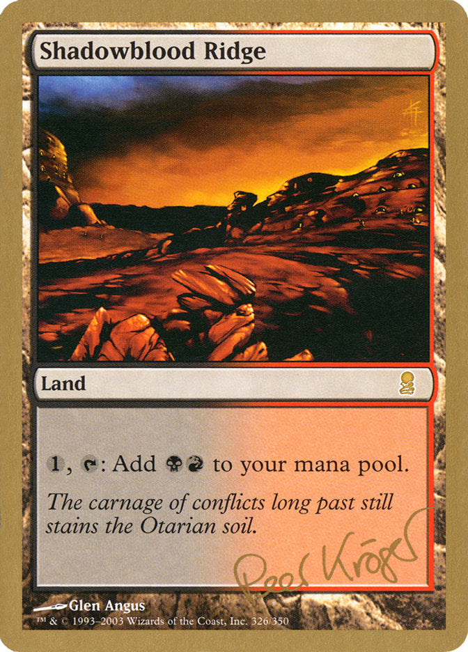 Shadowblood Ridge (Peer Kroger) [World Championship Decks 2003] Magic: The Gathering