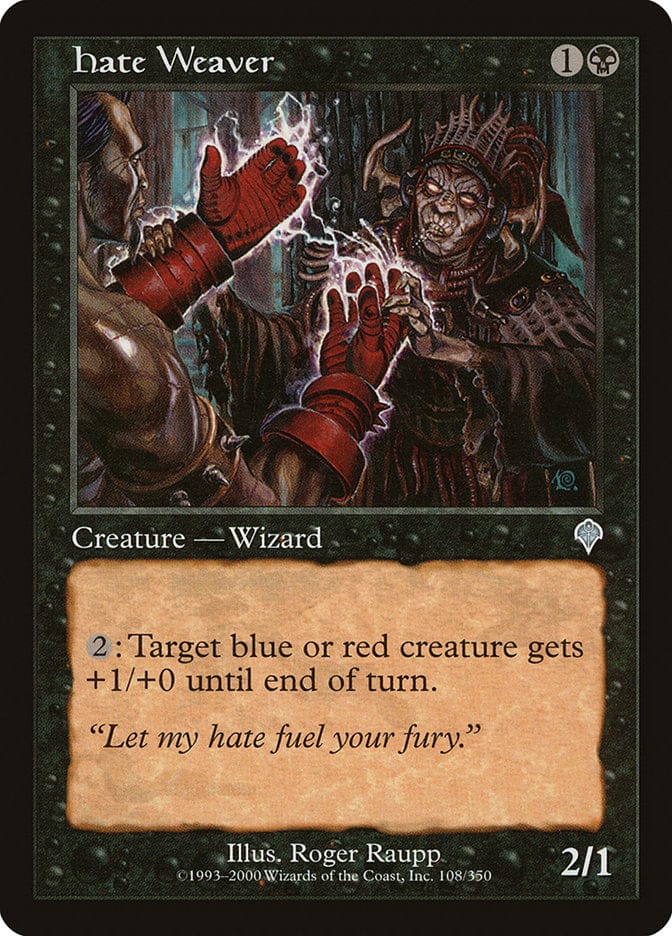 Hate Weaver [Invasion] Magic: The Gathering