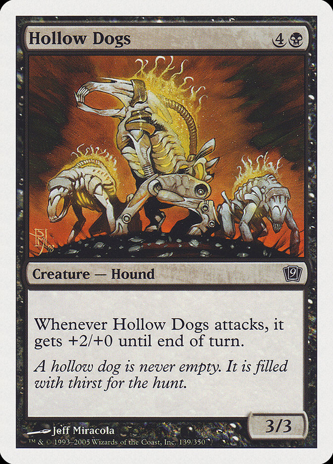 Hollow Dogs [Ninth Edition] Magic: The Gathering