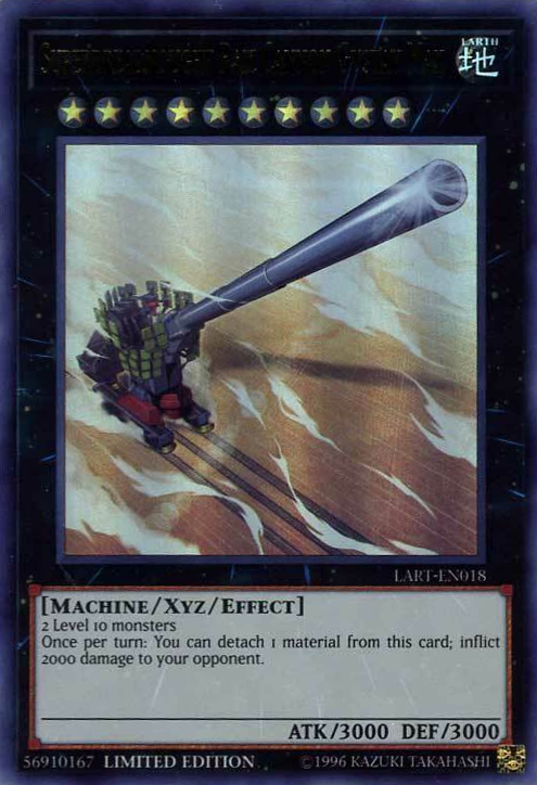 Superdreadnought Rail Cannon Gustav Max [LART-EN018] Ultra Rare Yu-Gi-Oh!