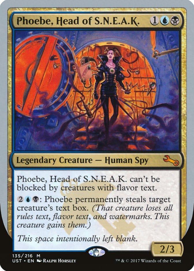 Phoebe, Head of S.N.E.A.K. [Unstable] Magic: The Gathering