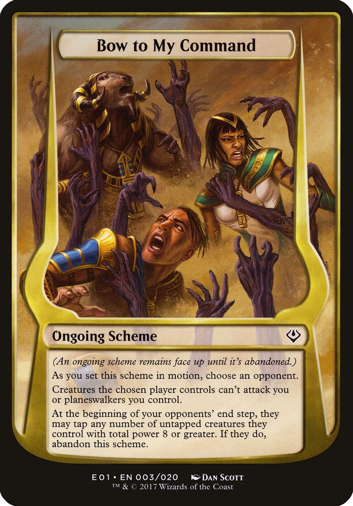 Bow to My Command (Schemes) [Archenemy: Nicol Bolas Schemes] Magic: The Gathering