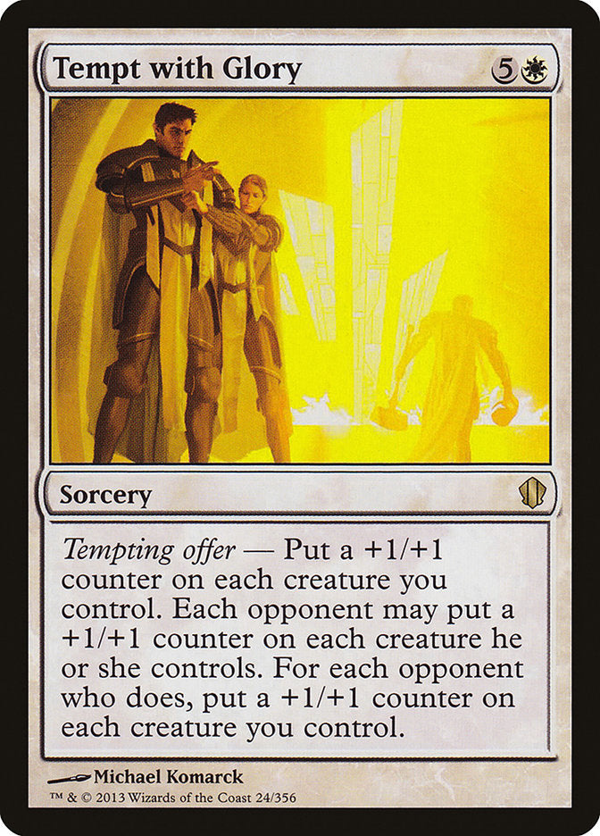 Tempt with Glory [Commander 2013] Magic: The Gathering