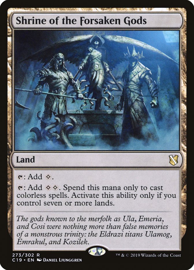 Shrine of the Forsaken Gods [Commander 2019] Magic: The Gathering