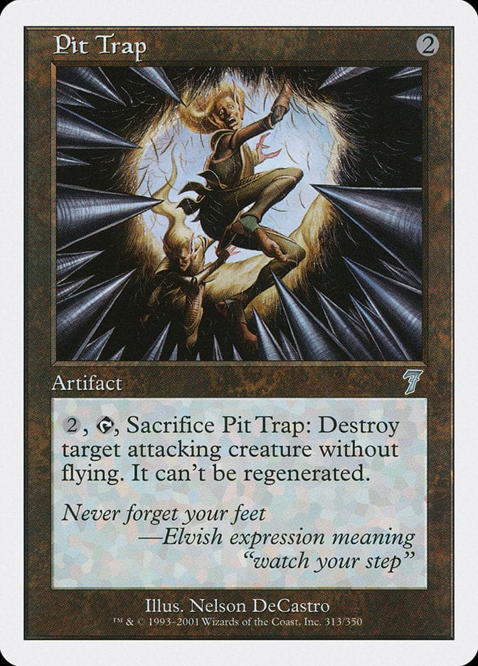 Pit Trap [Seventh Edition] Magic: The Gathering