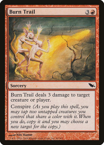 Burn Trail [Shadowmoor] Magic: The Gathering