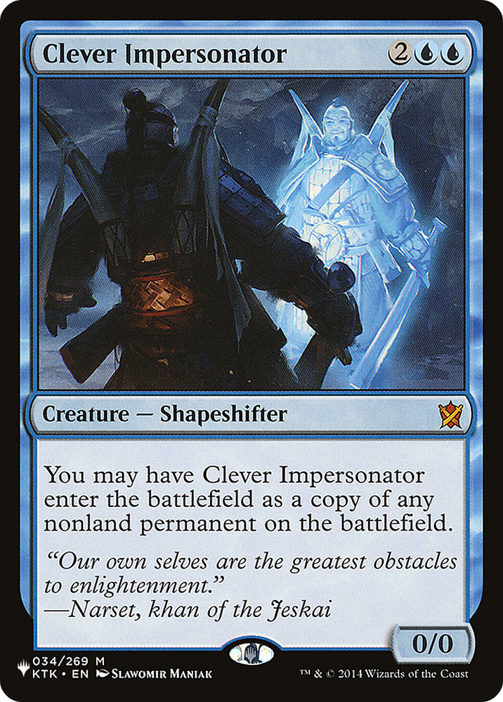 Clever Impersonator [The List] Magic: The Gathering
