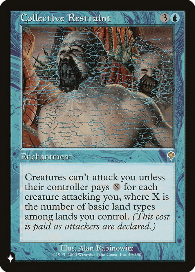 Collective Restraint [The List] Magic: The Gathering