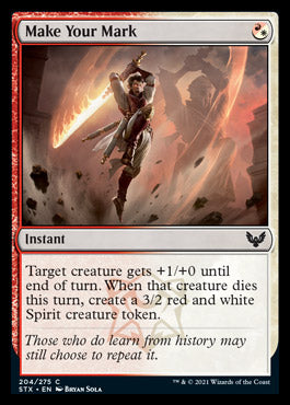 Make Your Mark [Strixhaven: School of Mages] Magic: The Gathering