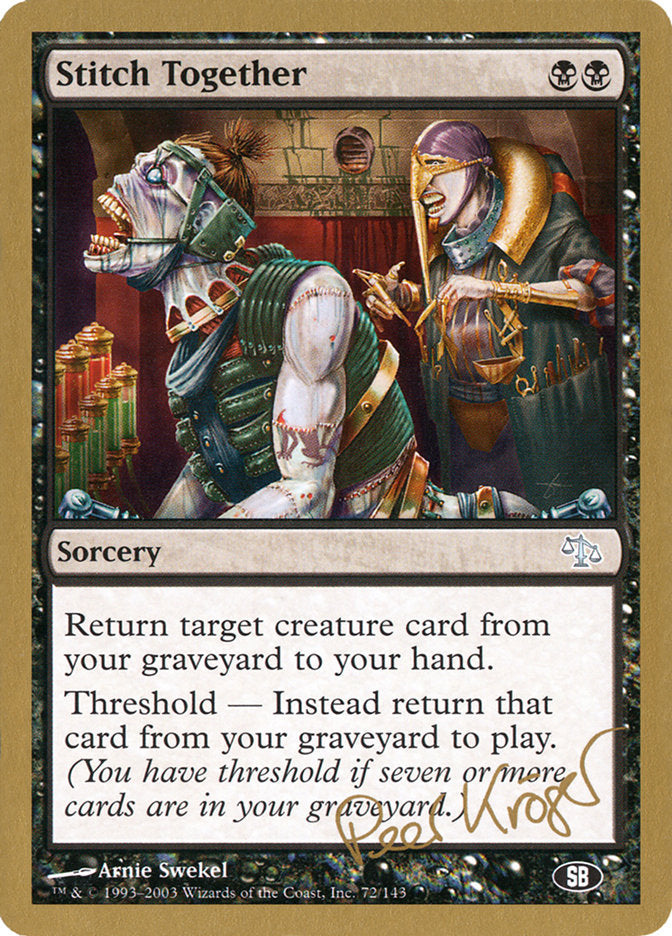 Stitch Together (Peer Kroger) (SB) [World Championship Decks 2003] Magic: The Gathering