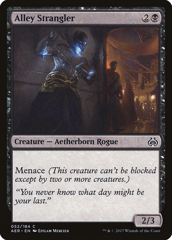 Alley Strangler (Intro Pack) [Aether Revolt Promos] Magic: The Gathering