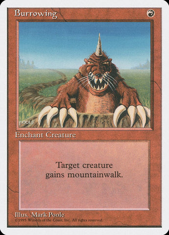 Burrowing [Fourth Edition] Magic: The Gathering