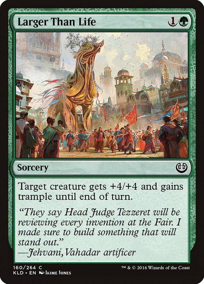 Larger Than Life [Kaladesh] Magic: The Gathering