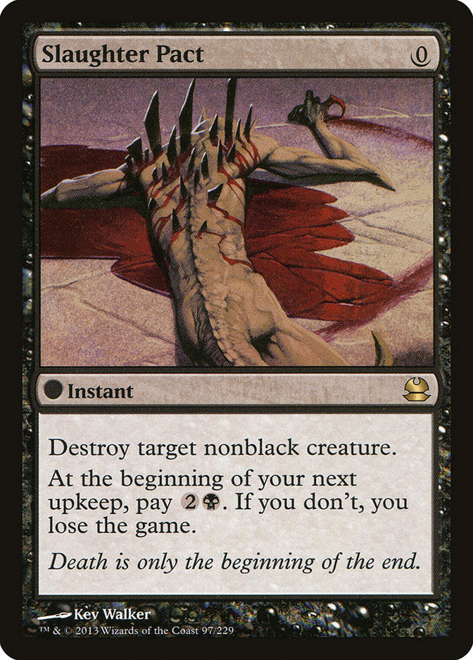 Slaughter Pact [Modern Masters] Magic: The Gathering