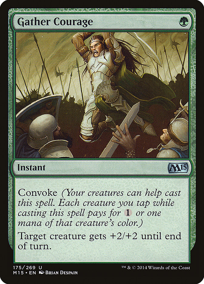 Gather Courage [Magic 2015] Magic: The Gathering
