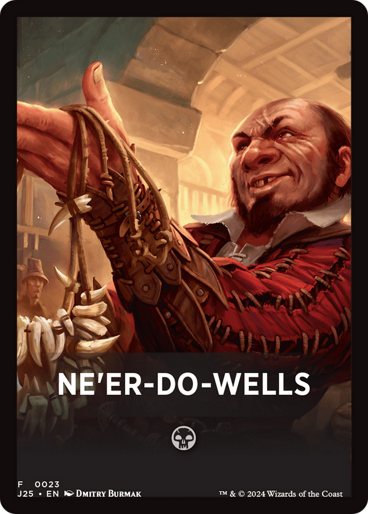 Ne'er-Do-Wells Theme Card [Foundations Jumpstart Front Cards] Magic: The Gathering