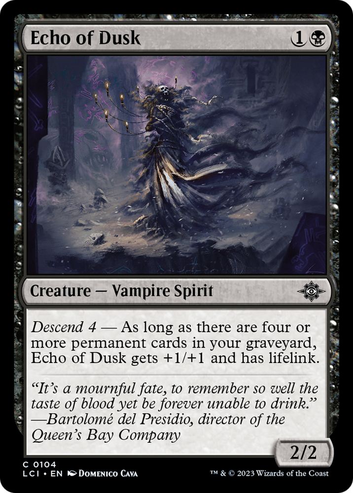 Echo of Dusk [The Lost Caverns of Ixalan] Magic: The Gathering