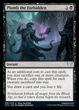 Plumb the Forbidden [Strixhaven: School of Mages] Magic: The Gathering