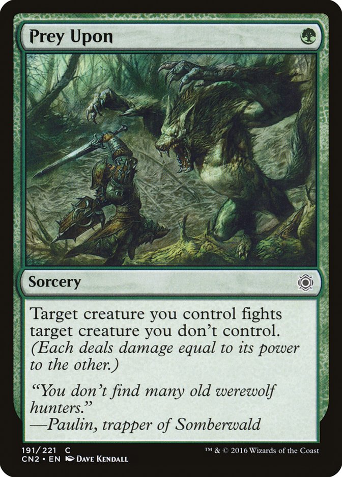 Prey Upon [Conspiracy: Take the Crown] Magic: The Gathering
