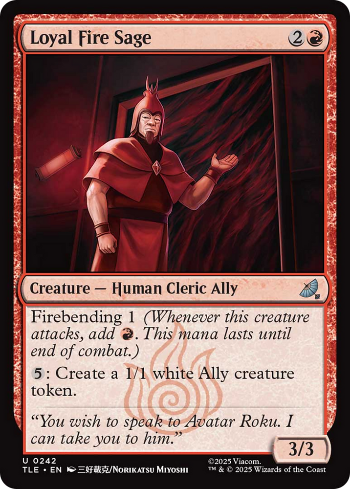 Loyal Fire Sage [Avatar: The Last Airbender: Eternal-Legal] Magic: The Gathering