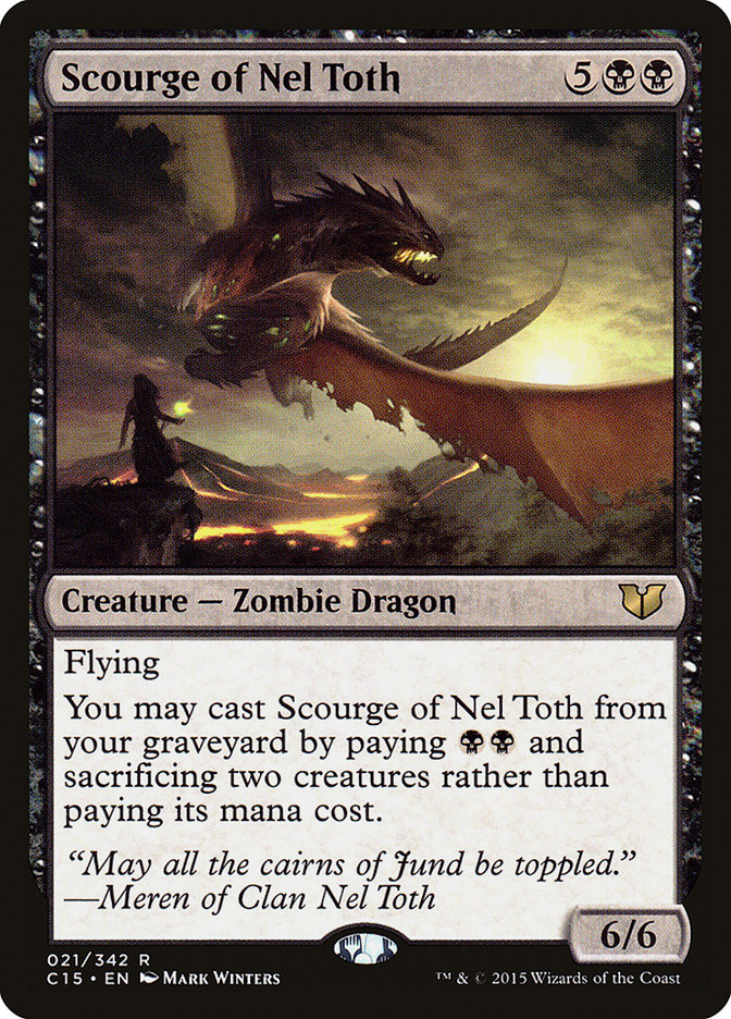 Scourge of Nel Toth [Commander 2015] Magic: The Gathering