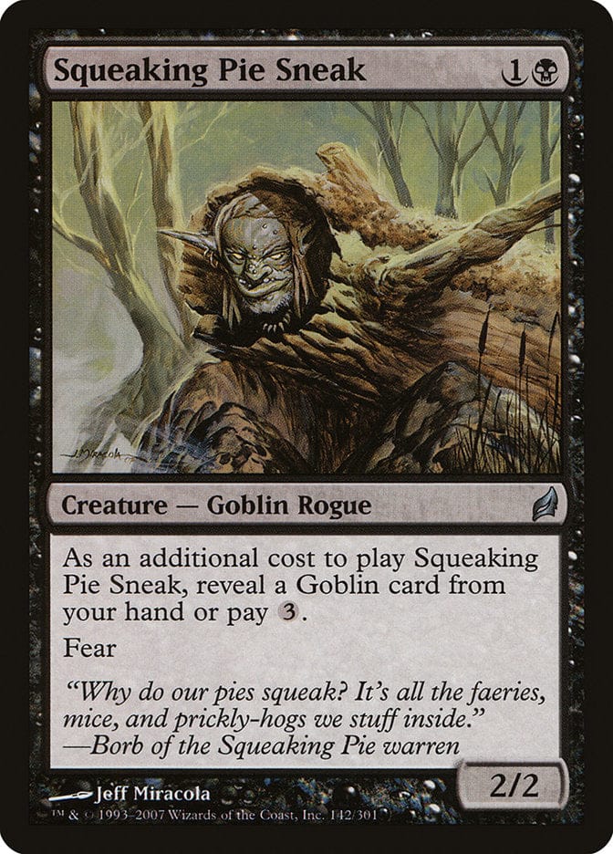 Squeaking Pie Sneak [Lorwyn] Magic: The Gathering