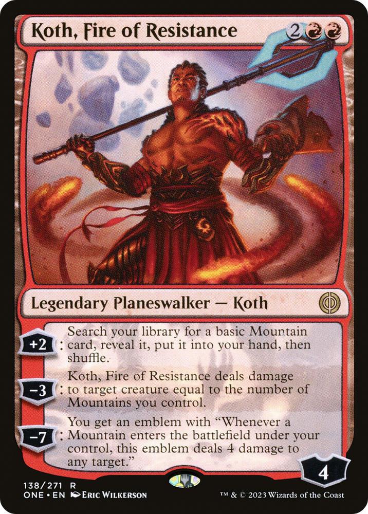 Koth, Fire of Resistance [Phyrexia: All Will Be One] Magic: The Gathering