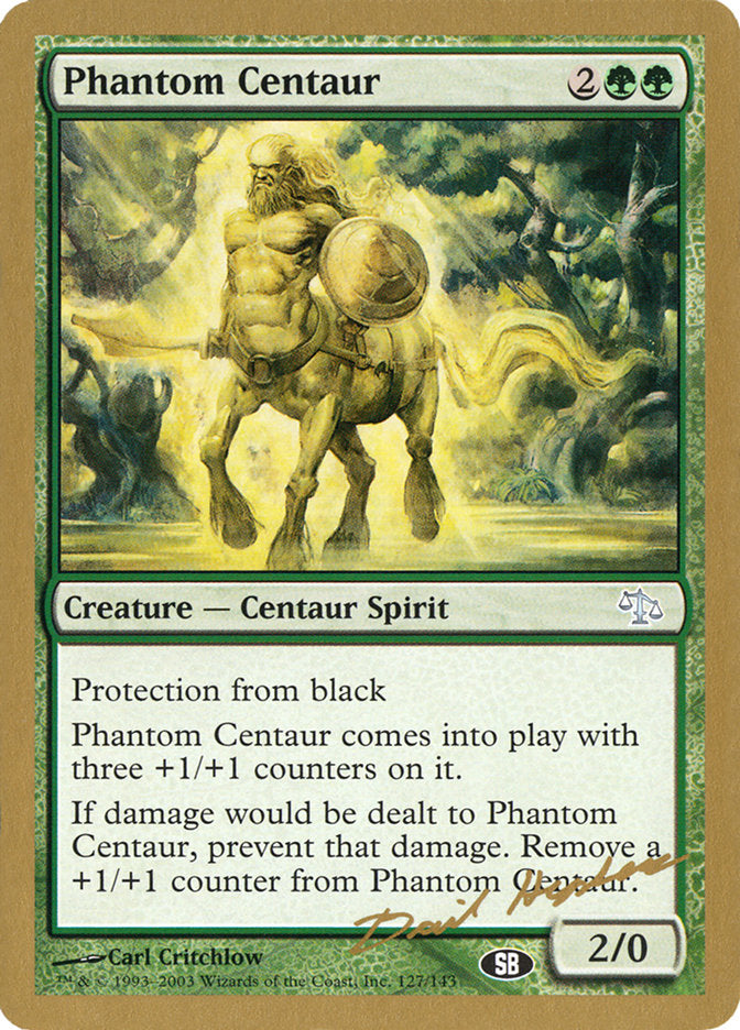 Phantom Centaur (Dave Humpherys) (SB) [World Championship Decks 2003] Magic: The Gathering