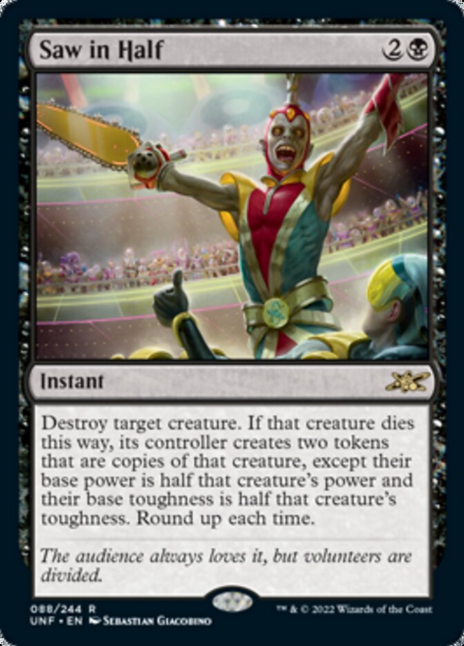 Saw in Half [Unfinity] Magic: The Gathering