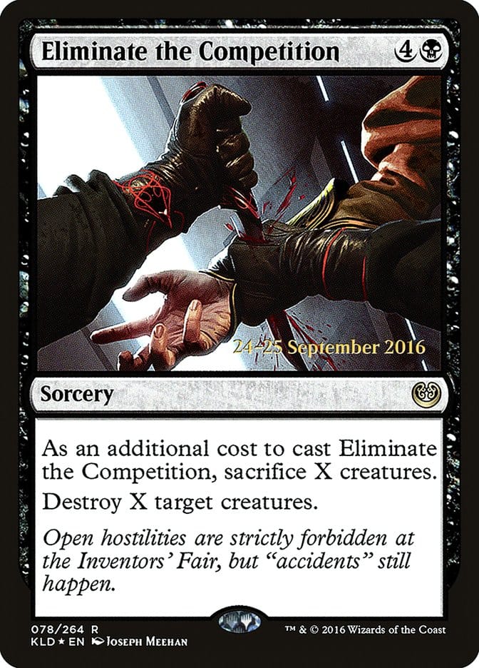 Eliminate the Competition [Kaladesh Prerelease Promos] Magic: The Gathering