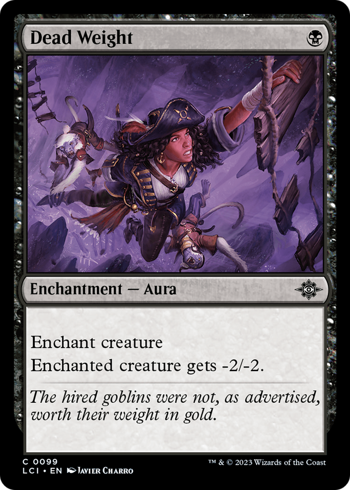 Dead Weight [The Lost Caverns of Ixalan] Magic: The Gathering